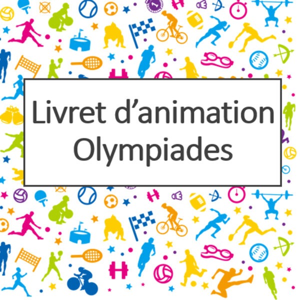 Livret d'animation Olympiades